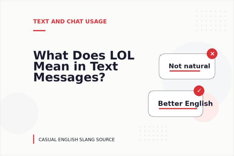 What Does LOL Mean in Text Messages? What Does LOL Mean in Text Messages?