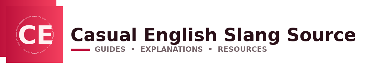 Casual English Slang Source